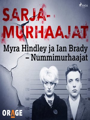cover image of Myra Hindley ja Ian Brady &#8211; Nummimurhaajat